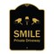 Signmission Designer Series-Smile Private Driveway With Video Surveillance Camera Graphics, 24" H, BG-1824-9753 A-DES-BG-1824-9753 - alternate 1